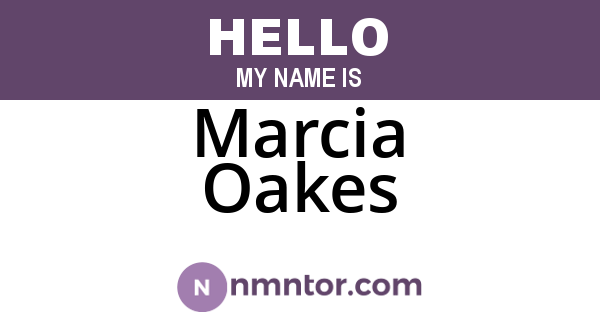 Marcia Oakes