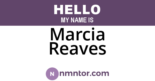 Marcia Reaves