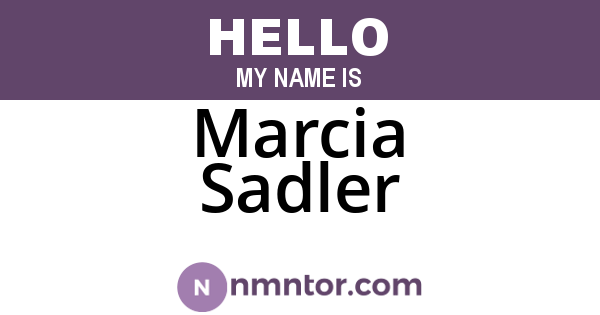 Marcia Sadler