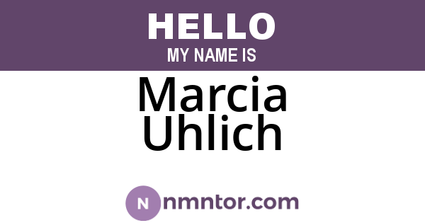 Marcia Uhlich