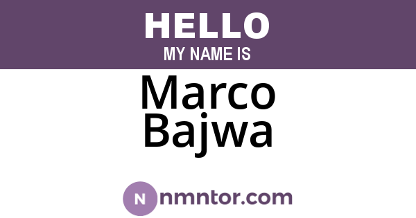 Marco Bajwa