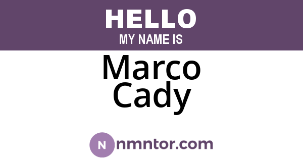 Marco Cady
