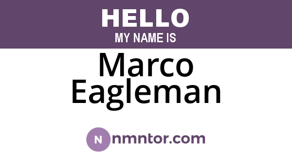 Marco Eagleman