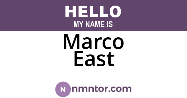 Marco East