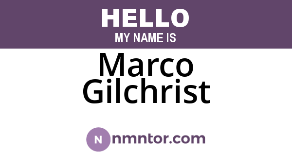 Marco Gilchrist