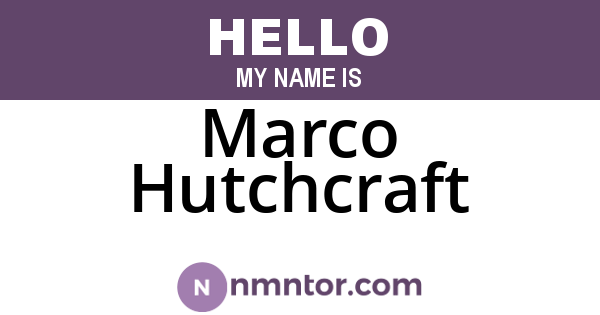 Marco Hutchcraft