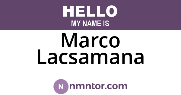 Marco Lacsamana