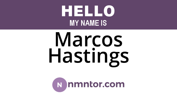 Marcos Hastings