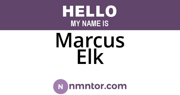 Marcus Elk
