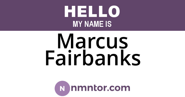 Marcus Fairbanks