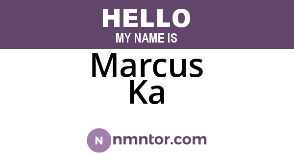 Marcus Ka