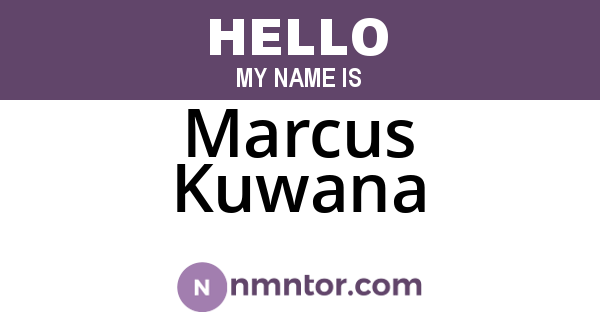 Marcus Kuwana