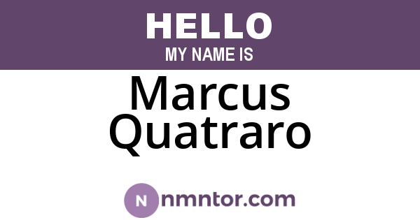 Marcus Quatraro