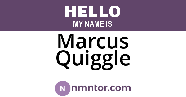 Marcus Quiggle