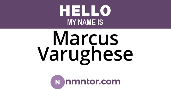 Marcus Varughese