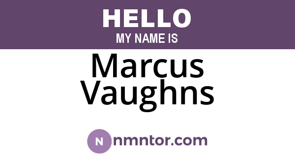 Marcus Vaughns