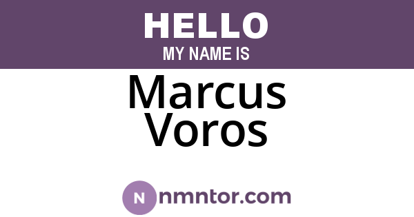 Marcus Voros