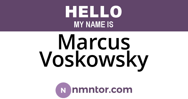 Marcus Voskowsky