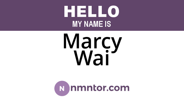Marcy Wai