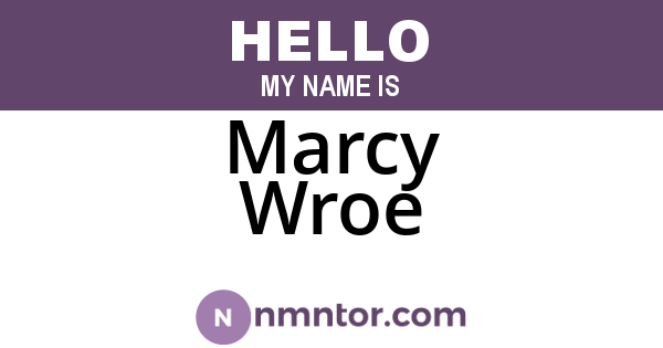 Marcy Wroe
