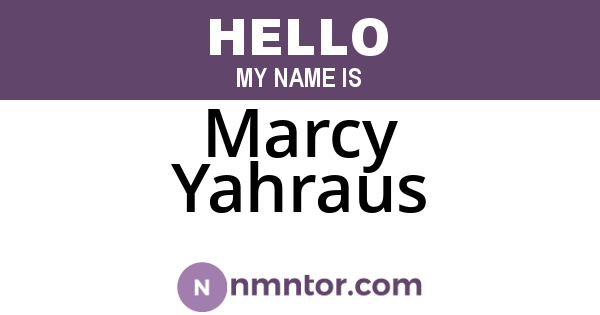 Marcy Yahraus