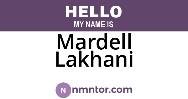 Mardell Lakhani