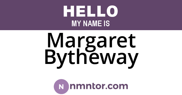 Margaret Bytheway