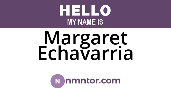 Margaret Echavarria
