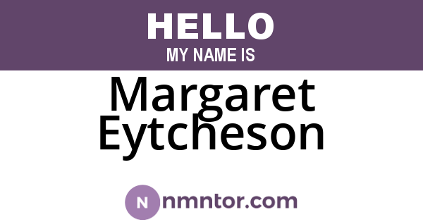 Margaret Eytcheson