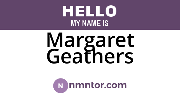 Margaret Geathers