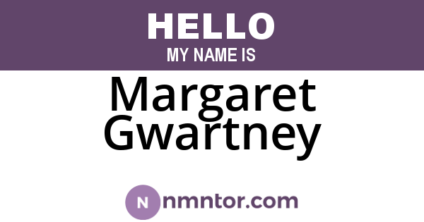Margaret Gwartney