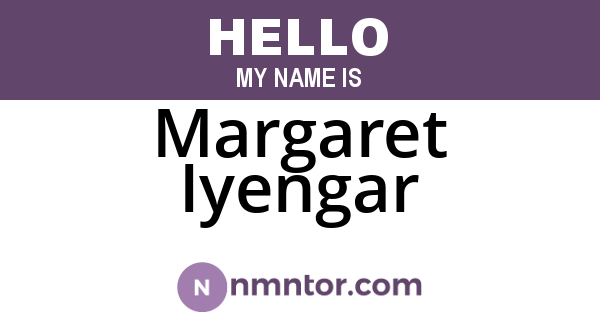 Margaret Iyengar