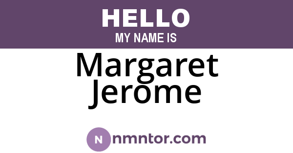 Margaret Jerome