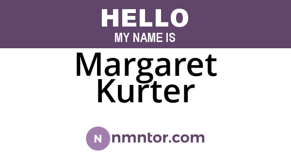 Margaret Kurter