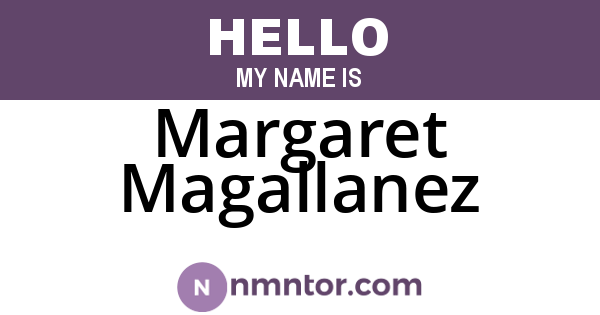 Margaret Magallanez