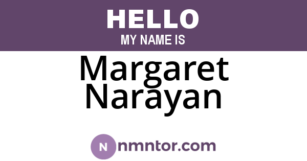 Margaret Narayan