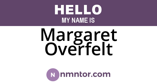 Margaret Overfelt