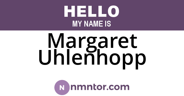 Margaret Uhlenhopp