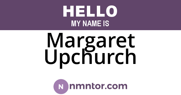 Margaret Upchurch
