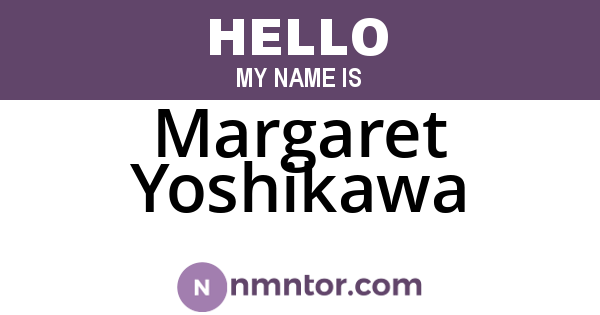 Margaret Yoshikawa