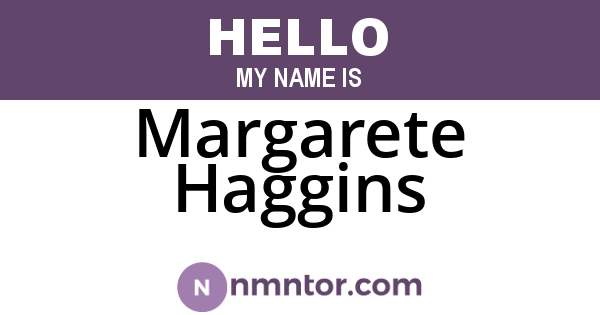 Margarete Haggins