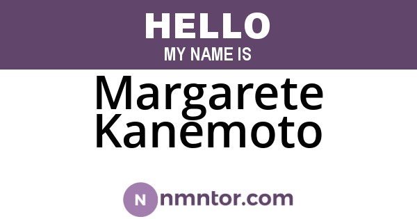 Margarete Kanemoto