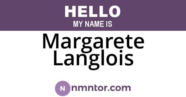 Margarete Langlois