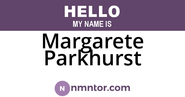 Margarete Parkhurst