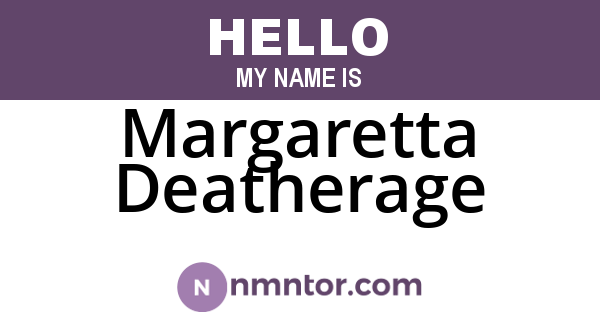 Margaretta Deatherage