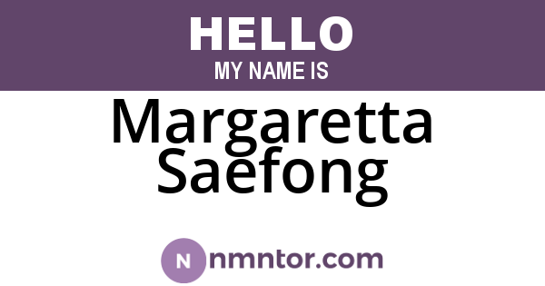 Margaretta Saefong