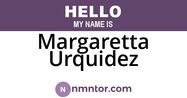 Margaretta Urquidez