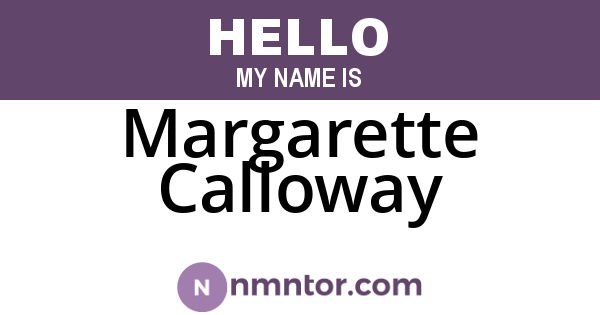 Margarette Calloway