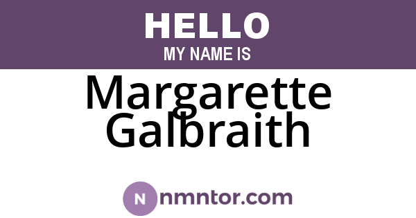 Margarette Galbraith