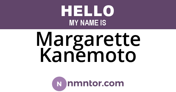 Margarette Kanemoto